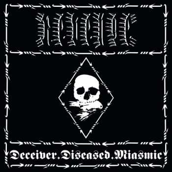 EP Revenge: Deceiver.Diseased.Miasmic