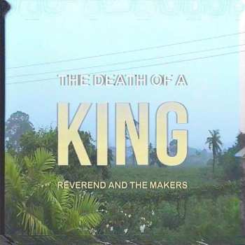 CD Reverend And The Makers: The Death Of A King