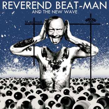 CD Reverend Beat-Man: Blues Trash