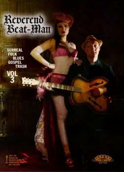 Album Reverend Beat-Man: Surreal Folk Blues Gospel Trash Vol 3