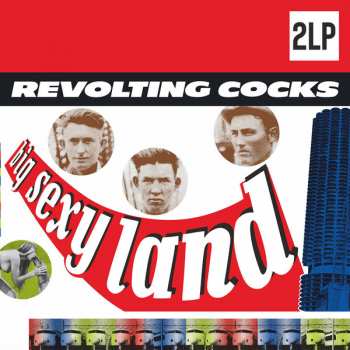 2LP Revolting Cocks: Big Sexy Land LTD