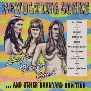 CD Revolting Cocks: Linger Ficken' Good... And Other Barnyard Oddities