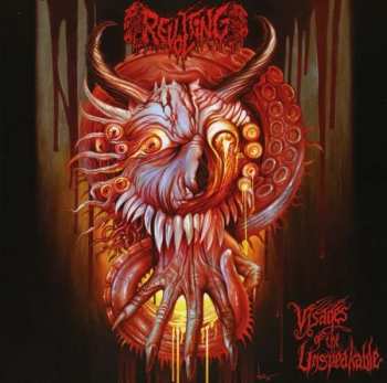 CD Revolting: Visages Of The Unspeakable