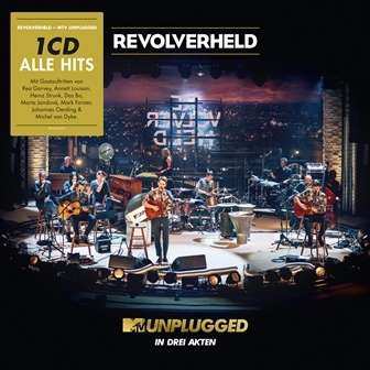 CD Revolverheld: MTV Unplugged In Drei Akten