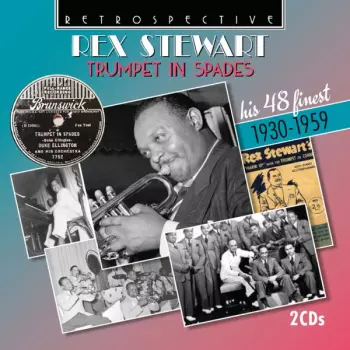 Rex Stewart: Trumpet In Spades
