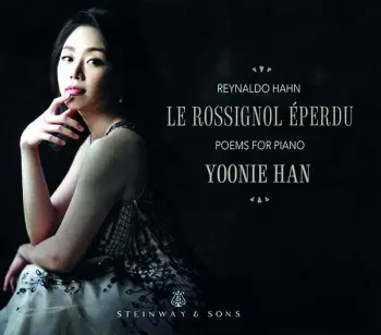 Le Rossignol Éperdu - Poems For Piano