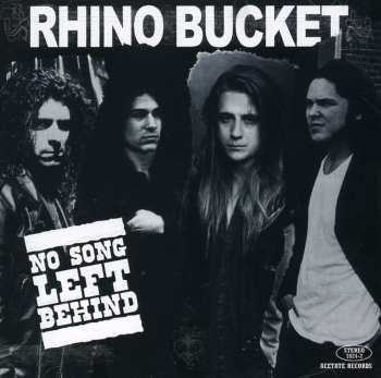 CD Rhino Bucket: No Song Left Behind
