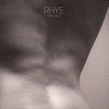 Album Rhye: The Fall