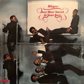 Album Rhyze: Just How Sweet Is Your Love
