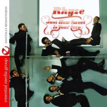 CD Rhyze: Just How Sweet Is Your Love