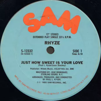 Rhyze: Just How Sweet Is Your Love / I Found Love In You