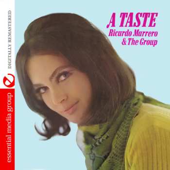 Album Ricardo Marrero & The Group: A Taste