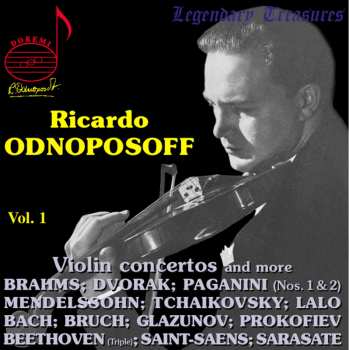 Album Ricardo Odnoposoff: Vol.1 . Violin Concertos And Showpieces