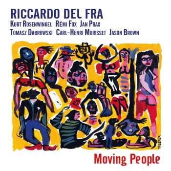 CD Riccardo Del Fra: Moving People