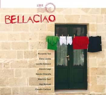 Album Lucilla Galeazzi: A Sud Di Bella Ciao