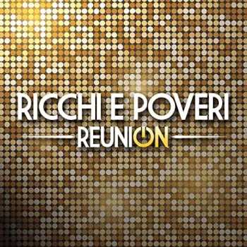 2CD Ricchi E Poveri: Reunion 