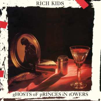 LP Rich Kids: Ghosts Of Princes In Towers