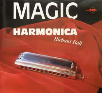 CD Richard Ball: Magic Harmonica
