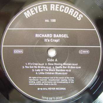 LP Richard Bargel: It's Crap!