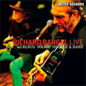CD Richard Bargel: Live