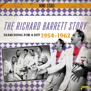 Album Richard Barrett: The Richard Barrett Story: Searching For A Hit 1954-1962