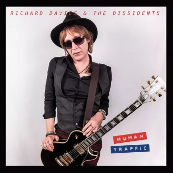 Richard Davies & The Dissidents: Human Traffic