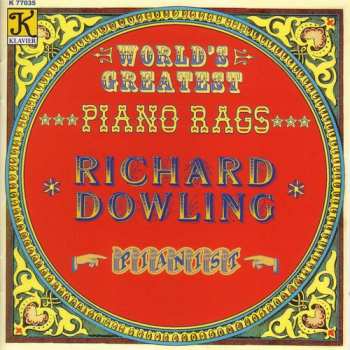 Album Richard Dowling: World's Greatest Piano Rags