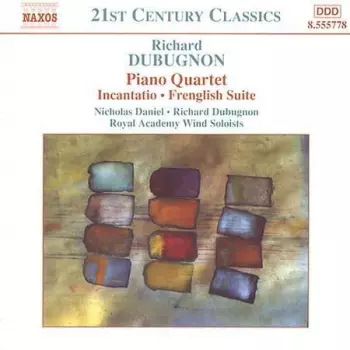 Piano Quartet • Incantatio • Frenglish Suite