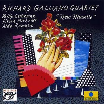 CD Richard Galliano Quartet: New Musette