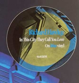 LP Richard Hawley: In This City They Call You Love CLR | LTD