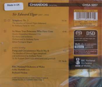 SACD Richard Hickox: Elgar; Symphony No 3, Pomp and Circumstance March No 6, So Many Princesses Who Have Gone