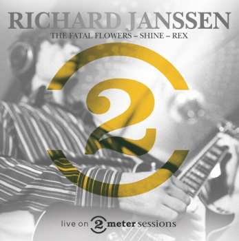 Album Richard Janssen: Live On 2 Meter Sessions