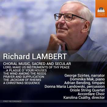 CD Richard Lambert: Choral Music, Sacred And Secular