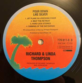 LP Richard & Linda Thompson: Pour Down Like Silver