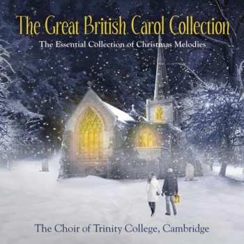 Album Richard Marlow: The Great British Carol Collection (The Essential Collection Of Christmas Melodies)