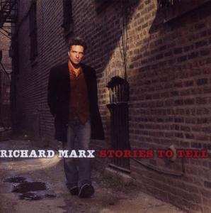 CD Richard Marx: Stories To Tell