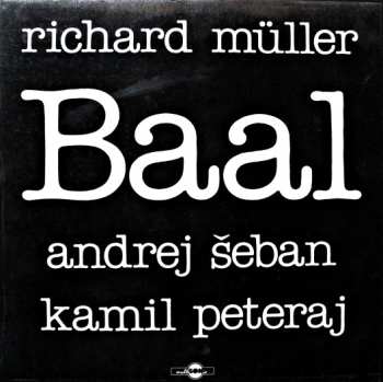 LP Kamil Peteraj: Baal