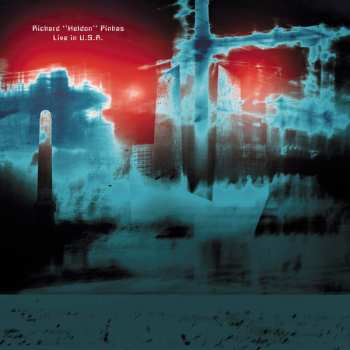 Album Richard Pinhas: Live In U.S.A.