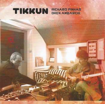 CD/DVD Richard Pinhas: Tikkun