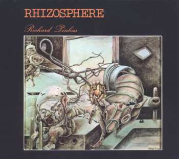 CD Richard Pinhas: Rhizosphere