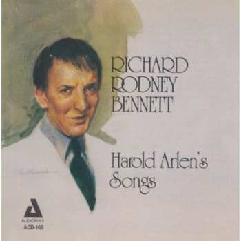Album Richard Rodney Bennett: Harold Arlen's Songs