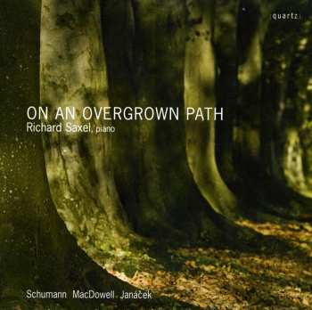 Album Robert Schumann: On An Overgrown Path