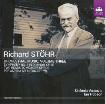 Album Richard Stöhr: Orchesterwerke Vol.3