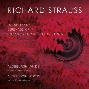 CD Richard Strauss: Metamorphosen & Symphony For Wind Instruments