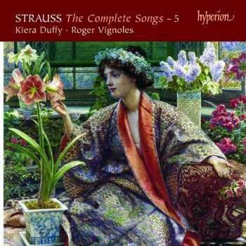 CD Richard Strauss: The Complete Songs – 5