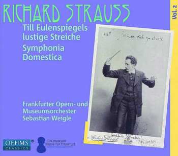 CD Richard Strauss: Till Eulenspiegels Lustige Streiche / Symphonia Domestica