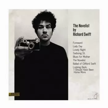 Richard Swift: The Novelist / Walking Without Effort