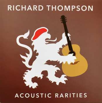 CD Richard Thompson: Acoustic Rarities