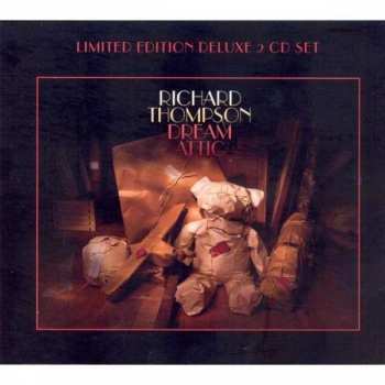 2CD Richard Thompson: Dream Attic DLX | LTD