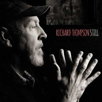 2CD Richard Thompson: Still DLX | LTD